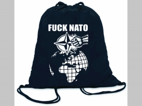 Fuck Nato!  ľahké sťahovacie vrecko ( batôžtek / vak ) s čiernou šnúrkou, 100% bavlna 100 g/m2, rozmery cca. 37 x 41 cm